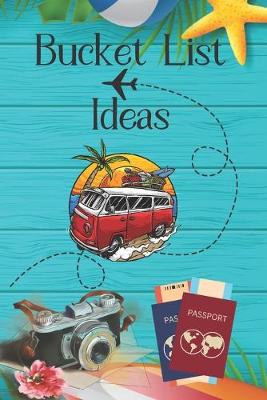 Book cover for Bucket List Ideas For Young Retired Couples