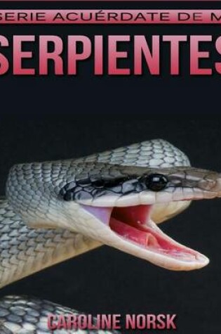 Cover of Serpientes