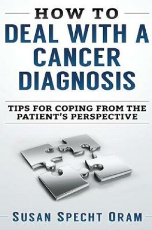 Cover of How to Deal with a Cancer Diagnosis