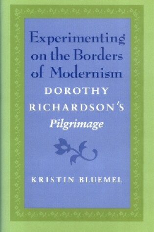 Cover of Experimenting on the Borders of Modernism