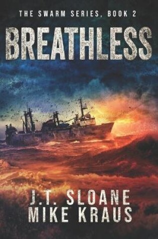 Cover of Breathless - Swarm Book 2