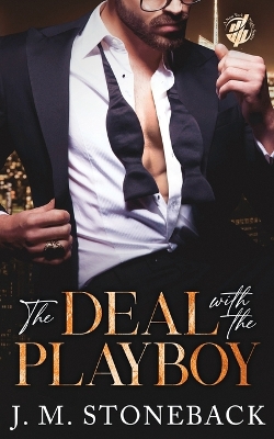 Book cover for The Deal With The Playboy