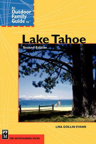 Cover of An Outdoor Family Guide to Lake Tahoe