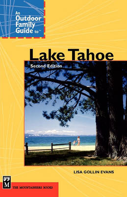 Book cover for An Outdoor Family Guide to Lake Tahoe