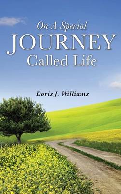 Book cover for On a Special Journey Called Life