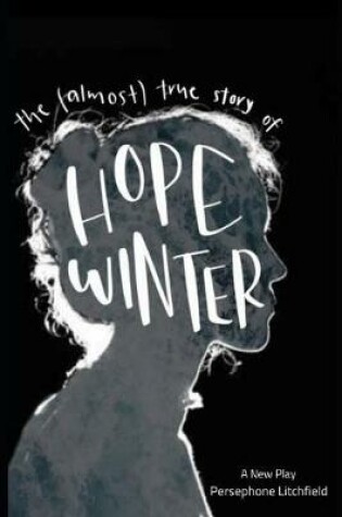 Cover of The (Almost) True Story of Hope Winter