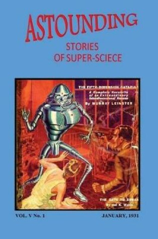 Cover of Astounding Stories of Super-Science (Vol. V No. 1 January, 1931)