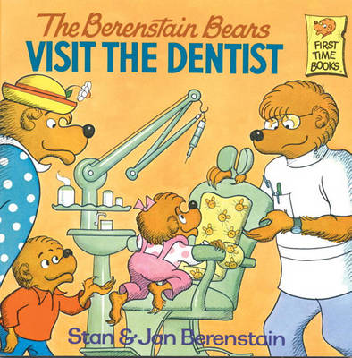 Cover of The Berenstain Bears Visit the Dentist