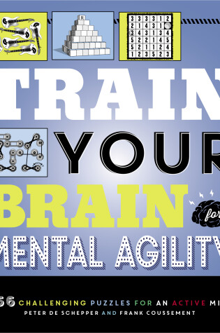 Cover of Train Your Brain: Mental Agility