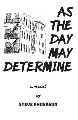 Book cover for As the Day May Determine