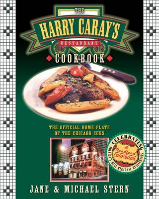 Book cover for The Harry Caray's Restaurant Cookbook