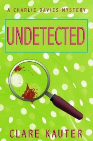 Cover of Undetected