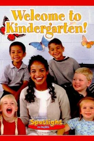 Cover of Welcome to Kindergarten!