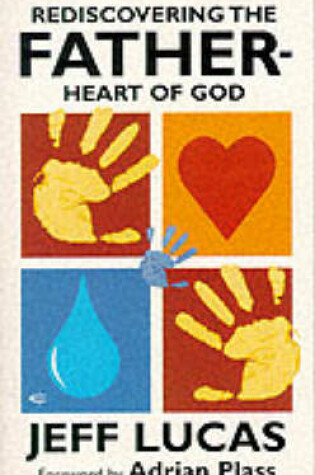 Cover of Rediscovering the Father-heart of God