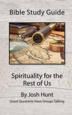 Book cover for Bible Study Guide -- Spirituality for the Rest of Us