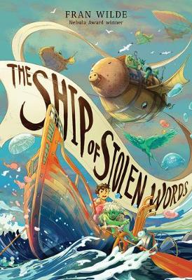 Book cover for The Ship of Stolen Words