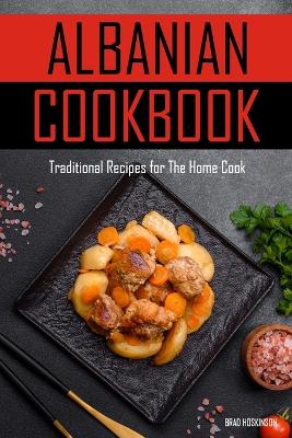 Book cover for Albanian Cookbook