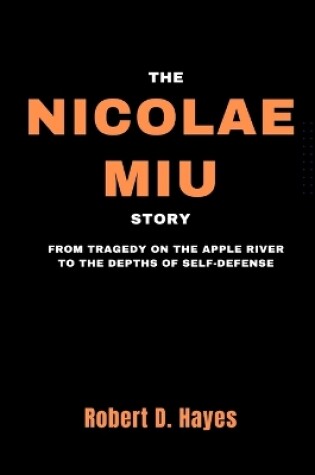 Cover of The Nicolae Miu Story