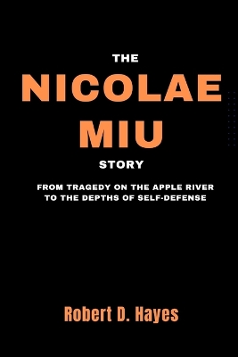 Book cover for The Nicolae Miu Story