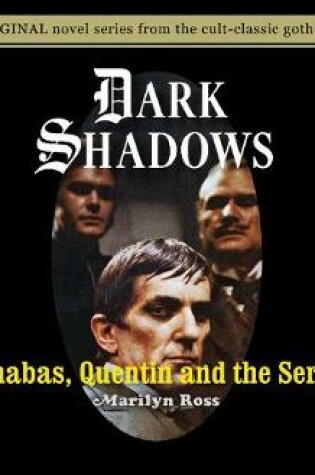 Cover of Barnabas, Quentin and the Serpent