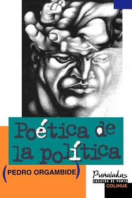 Book cover for Poetica De La Politica