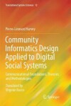 Book cover for Community Informatics Design Applied to Digital Social Systems