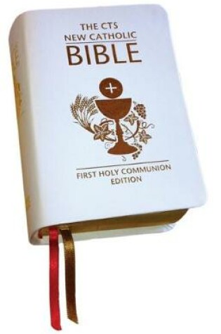Cover of New Catholic Bible (First Holy Communion)