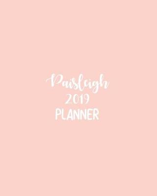 Book cover for Paisleigh 2019 Planner