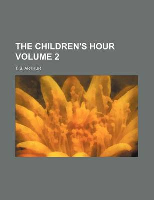 Book cover for The Children's Hour Volume 2
