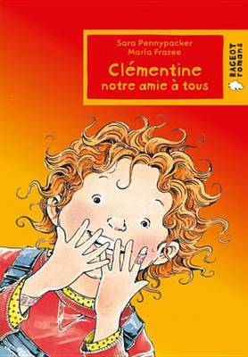 Book cover for Clementine Notre Amie a Tous