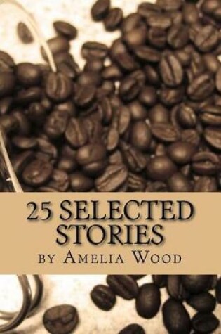 Cover of 25 Selected Stories