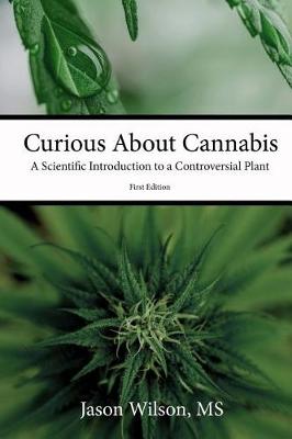Book cover for Curious about Cannabis