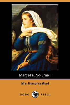 Book cover for Marcella, Volume I (Dodo Press)