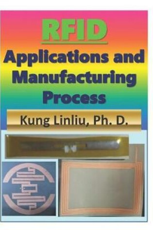 Cover of RFID Applications and Manufacturing Process