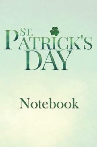 Cover of St. Patrick's Day Notebook