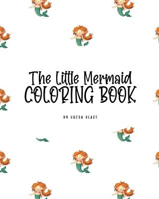 Book cover for The Little Mermaid Coloring Book for Children (8x10 Coloring Book / Activity Book)