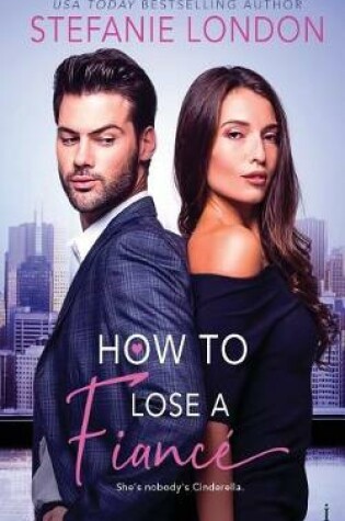 Cover of How To Lose a Fiancé