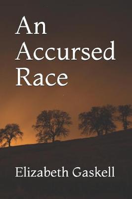 Book cover for An Accursed Race