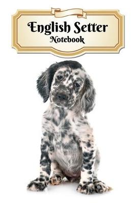 Book cover for English Setter Notebook