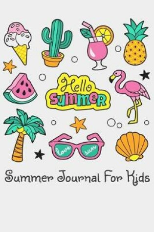 Cover of Hello Summer Summer Journal For Kids