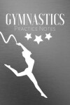 Book cover for Gymnastics Practice Notes