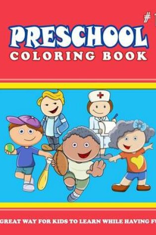 Cover of PRESCHOOL COLORING BOOK - Vol.1