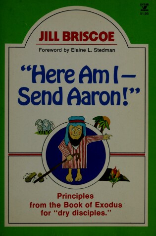 Cover of Here Am I--Send Aaron