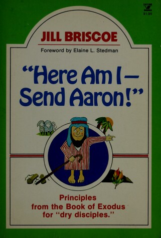 Book cover for Here Am I--Send Aaron