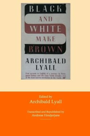 Cover of Black and White Make Brown