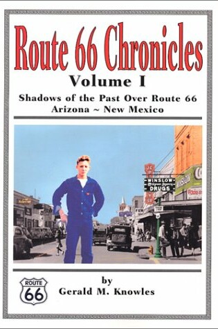 Cover of Shadows of the Past Over Route 66 Arizona-New Mexico