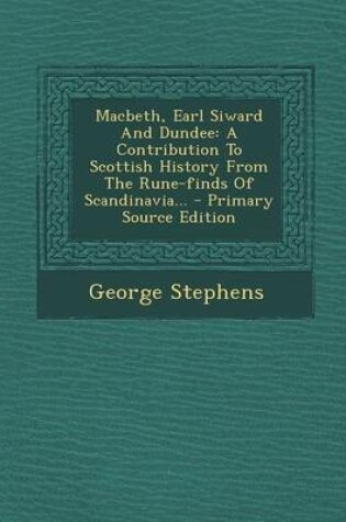 Cover of Macbeth, Earl Siward and Dundee