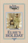 Book cover for Elsie's Holiday