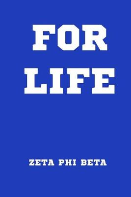 Book cover for For Life Zeta Phi Beta