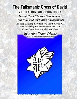 Book cover for The Talismanic Cross of David MEDITATION COLORING BOOK Throat Head chakras Development with Blue and Dark Blue Backgrounds